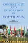 Image for Connectivity and Integration in South Asia
