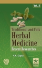 Image for Traditional and Folk Herbal Medicine : Recent Researches Vol. 2