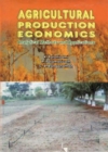 Image for Agricultural Production Economics Analytical Methods and Applications