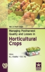 Image for Managing Postharvest Quality and Losses in Horticultural Crops Vol. 2