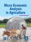 Image for Micro Economic Analysis in Agriculture Vol. 1