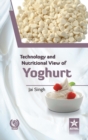 Image for Technology and Nutritional View of Yoghurt
