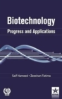 Image for Biotechnology : Progress and Applications