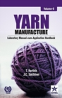 Image for Yarn Manufacture : Laboratory Manual Cum Application Handbook Vol. 2