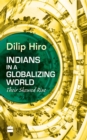 Image for Indians in a Globalizing World
