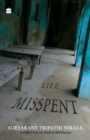 Image for A Life Misspent
