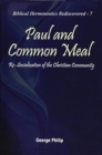 Image for Paul and Common Meal: Re-Socialization of the Christian Community