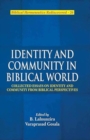 Image for Identity and Community from Biblical Per spectives