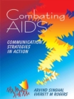Image for Combating AIDS: communication strategies in action