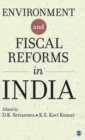 Image for Environment and fiscal reforms in India