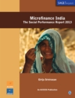 Image for Microfinance India: the social performance report 2013