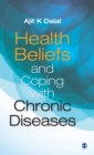 Image for Health beliefs and coping with chronic diseases