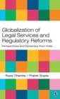 Image for Globalization of Legal Services and Regulatory Reforms