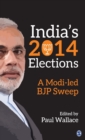 Image for India&#39;s 2014 elections  : a Modi-led BJP sweep