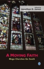 Image for A moving faith: mega churches go south