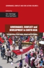 Image for Governance, conflict and development in South Asia: perspectives from India, Nepal and Sri Lanka