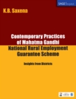 Image for Contemporary practices of Mahatma Gandhi National Rural Employment Guarantee Scheme: insights from districts