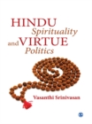 Image for Hindu spirituality and virtue politics