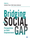 Image for Bridging the social gap: perspectives on Dalit empowerment
