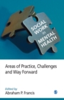 Image for Social work in mental health: areas of practice, challenges and way forward