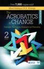 Image for The acrobatics of change: concepts, techniques, strategies and execution