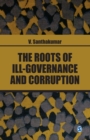 Image for The roots of ill-governance and corruption