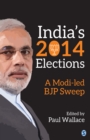Image for India&#39;s 2014 elections: a modi-led BJP sweep