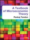 Image for A Textbook of Microeconomic Theory