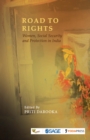 Image for Road to rights: women, social security and protection in India