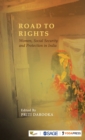 Image for Road to Rights : Women, Social Security and Protection in India