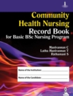 Image for Community Health Nursing Record Book for Basic Bsc Nursing Program