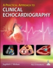 Image for A Practical Approach to Clinical Echocardiography