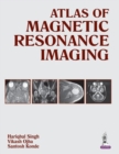 Image for Atlas of magnetic resonance imaging