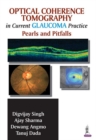 Image for Optical Coherence Tomography in Current Glaucoma Practice