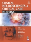 Image for Clinical Neurosciences and Critical Care Nursing