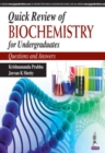 Image for Quick Review of Biochemistry for Undergraduates : Questions and Answers