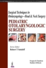 Image for Pediatric otolaryngologic surgery