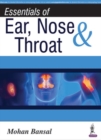 Image for Essentials of Ear, Nose &amp; Throat