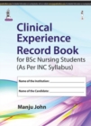 Image for Clinical Experience Record Book for BSc Nursing Students