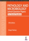 Image for Pathology and Microbiology : Solved Question Papers for Dental Students