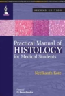 Image for Practical Manual of Histology for Medical Students
