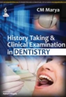 Image for History Taking and Clinical Examination in Dentistry