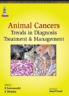 Image for Animal Cancers : Trends in Diagnosis, Treatment and Management