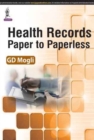 Image for Health Records Paper To Paperless