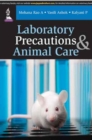 Image for Laboratory Precautions and Animal Care