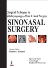 Image for Surgical Techniques in Otolaryngology - Head &amp; Neck Surgery: Sinonasal Surgery