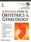 Image for A Practical Guide to Obstetrics &amp; Gynecology