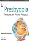 Image for Presbyopia : Therapies and Further Prospects