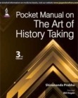 Image for Pocket Manual on the Art of History Taking