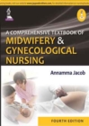 Image for A Comprehensive Textbook of Midwifery and Gynecological Nursing
